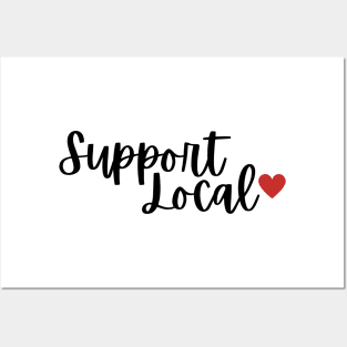 Support Local Posters and Art